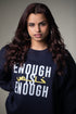 Sweater - Enough is Enough (Khalas)